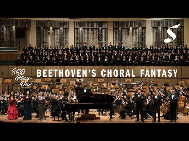 BEETHOVEN Choral Fantasy for piano, voices, chorus and orchestra, Op. 80 #SSOPlayOn