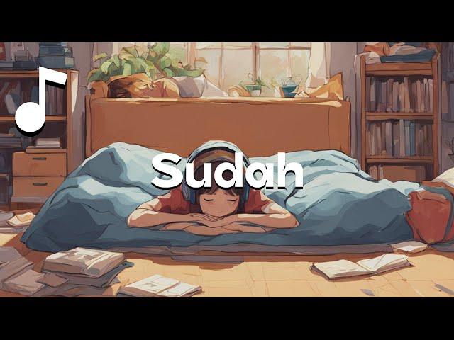 Kataku - Sudah  | Lirik, Musik 