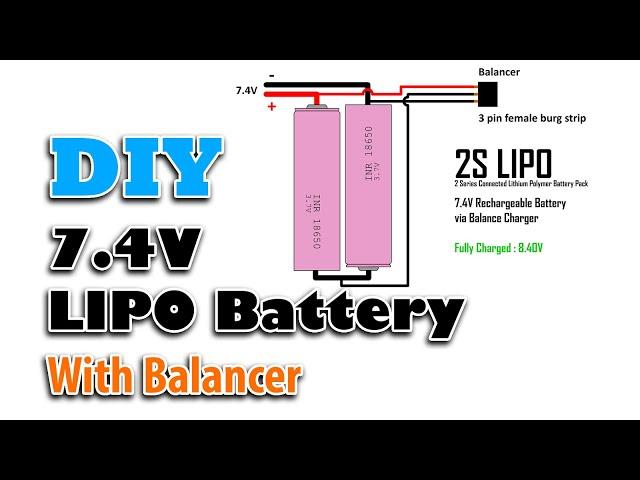 [DIY] 2S LI-ion battery pack (7.4V) with balancer