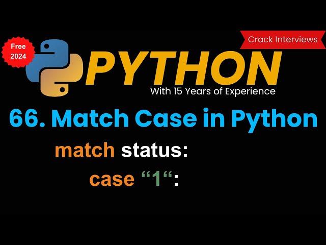 Match Case Statements in Python | Python Tutorial