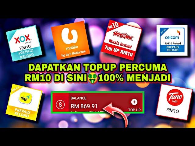 Sangat Mudah !! Cara Dapat Topup Free RM10 | Maxis, Celcom, Digi, Umobile, Xox, Tune talk