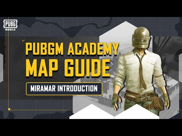 PUBG MOBILE ACADEMY MAP GUIDE  | PUBG MOBILKR Pakistan Official