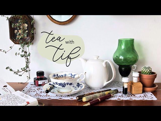 tea with tif | first vid of 2025! | teacup books, new ink day, nib creep, slow cooking