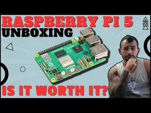 Raspberry Pi 5 Unboxing and Assembly - Is it really worth it in 2024?