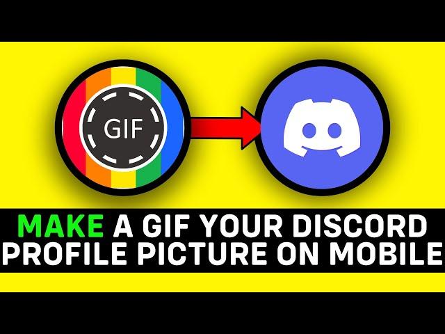 UPDATED 2024! How to Make a GIF Your Discord Profile Picture on Mobile