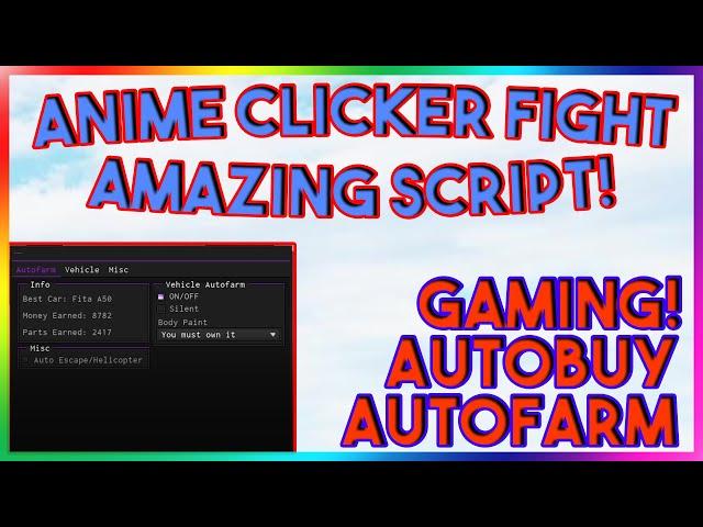 Roblox NEW Anime Clicker Fight Script Exploit GUI (Pastebin 2022)