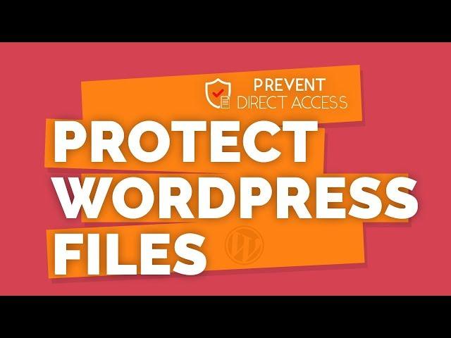 Restrict WordPress File Access to Logged-in Users - PDA Gold (2021)