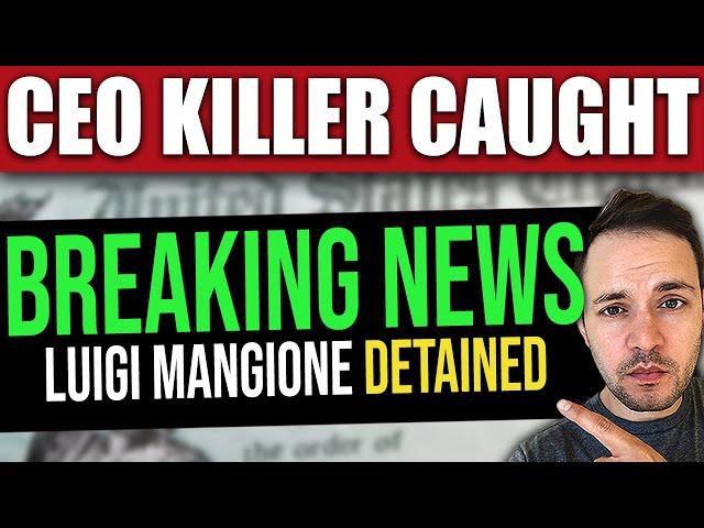 CAUGHT! Assassin of Healthcare CEO: Luigi Mangione