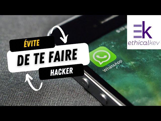 Comment protéger votre compte WhatsApp des hackers