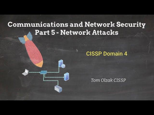 Communications and Network Security Part 5 - Network Attacks