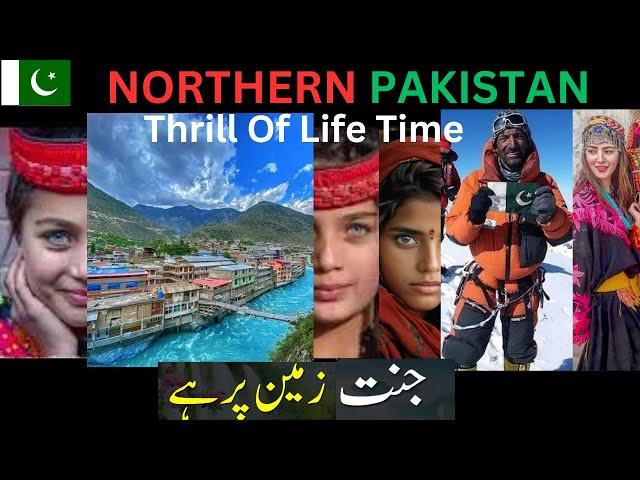 Northern Pakistan Travel, Swat, Skardu Gilgit, Kalash, Pakistan Travel, Adventure Travel Pakistan