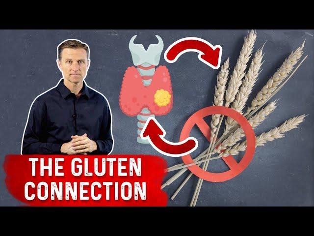 The Thyroid Gland and Gluten: IMPORTANT