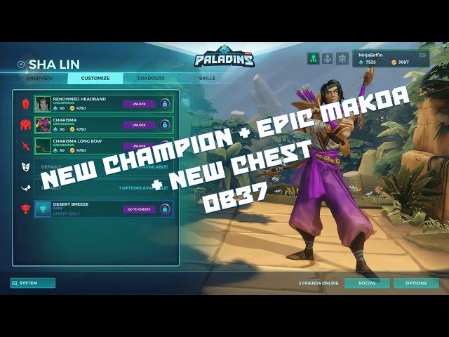 NEW CHAMPION + MAKOA EPIC + COLOSSAL CHESTS! (Paladins OB37 PTS Footage)