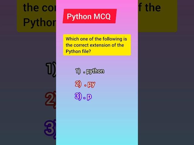 What is the extension of a python file ? | Python MCQ question #shorts #youtubeshorts #viral