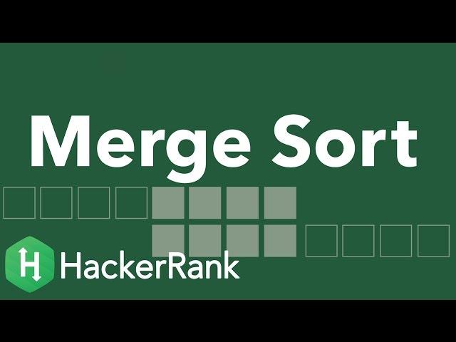 Algorithms: Merge Sort