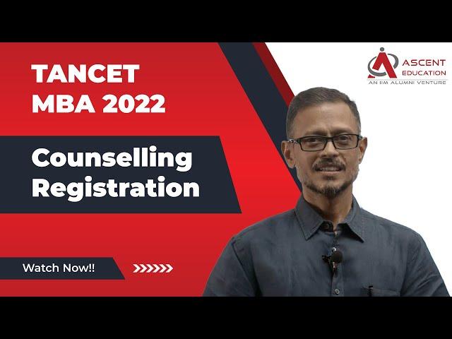 TANCET MBA 2022 - Online Counselling Registration | Step-By-Step Process Explained