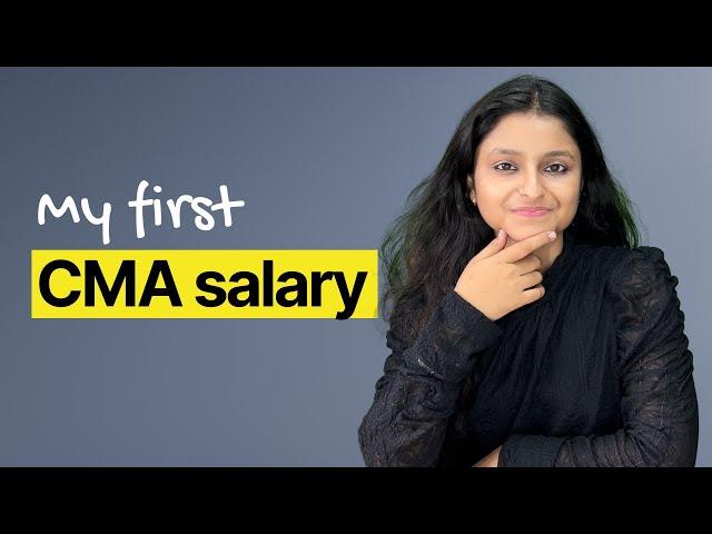 My First Salary After CMA | Palak Sharma