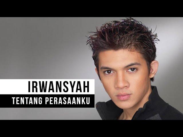 Irwansyah - Tentang Perasaanku (Official Music Video)