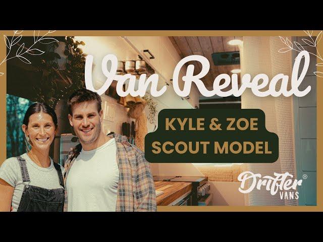 Kyle & Zoe's Van Reveal: Scout Model