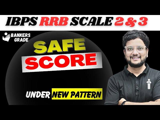 Safe Score for RRB Scale 2 GBO & Scale 3 (New Exam Pattern 2024)