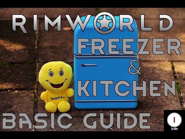 Rimworld Easy Freezer and Kitchen Guide - Gameplay Tutorial