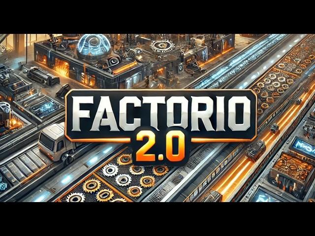 Factorio 2.0 [Всё самое важное и интересное]