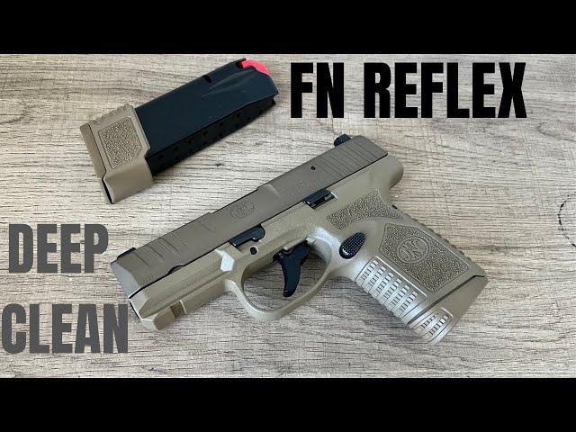 FN REFLEX BREAKDOWN AND DEEP CLEAN (4K VIDEO)