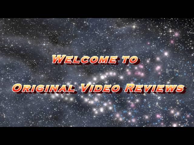 Original Video Reviews - Intro