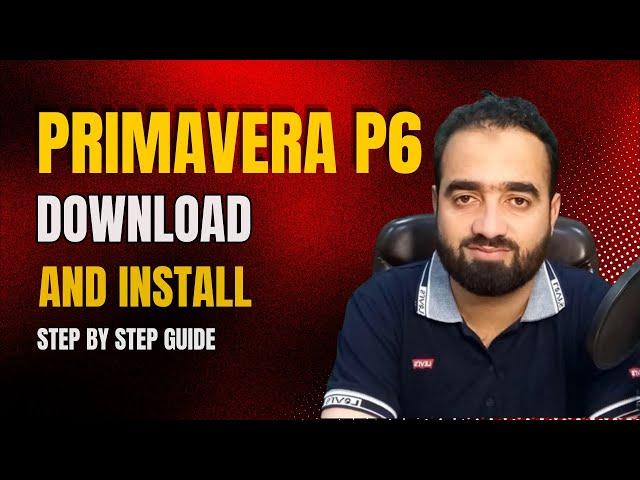 How to Download And Install Primavera P6 | Primavera p6 Toutorial By Mudassir Afraz