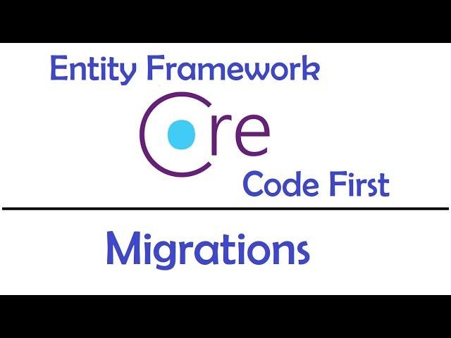 Entity Framework Core : Code First | Migrations - EP02