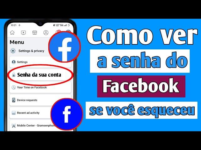 Como ver a senha do Facebook se você esqueceu (2022) Como ver sua senha do Facebook