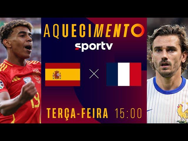 ESPANHA X FRANÇA | AQUECIMENTO AO VIVO E COM IMAGENS | EUROCOPA 2024 | #live | sportv