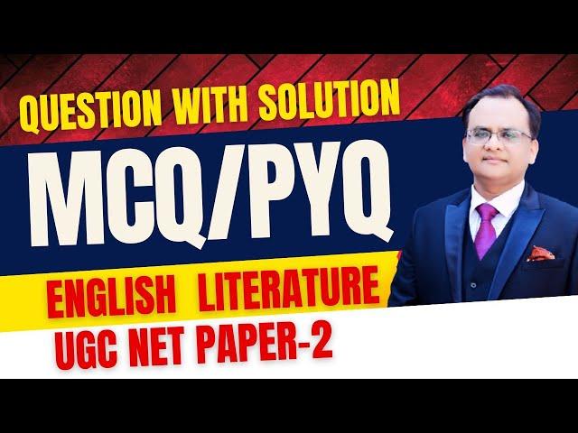 P17  UGC NET English Literature MCQs for All Exams | Best Coaching for English Literature