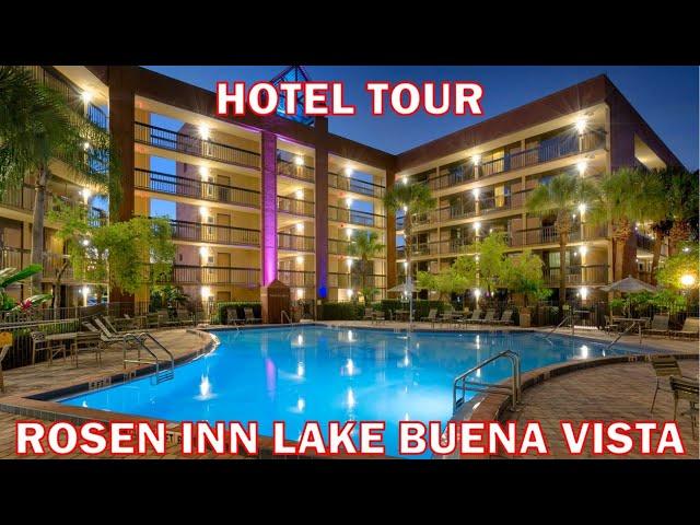 Hotel Tour - Rosen Inn, Lake Buena Vista, Orlando