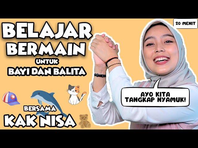 Belajar Untuk Bayi Dan Balita Bersama Kak Nisa - Kata Pertama, Mengenal Rasa, Lagu Interaktif Balita