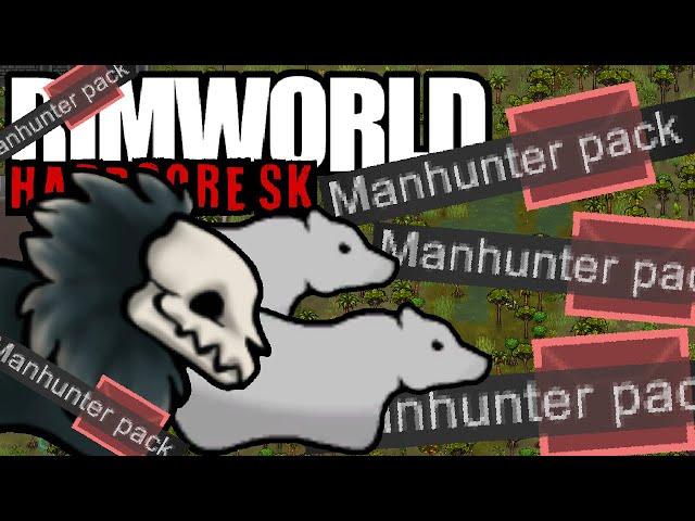 Manhunter Pack Manhunter Pack Manhunter Pack Manhunter Pack Manhunter Pac | Rimworld: Hardcore-SK #4