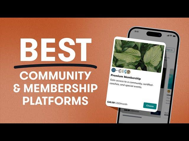 Best Community & Membership Platforms 2024