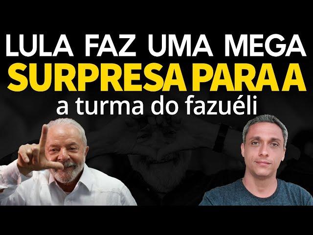 Supresinha do ladrão - LULA dá um MEGA presente para o turma do FAZUELI hoje