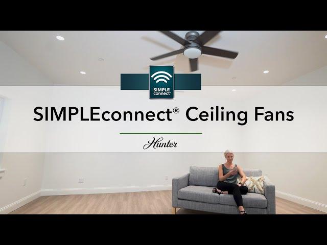 SIMPLEconnect® Smart Fans from Hunter