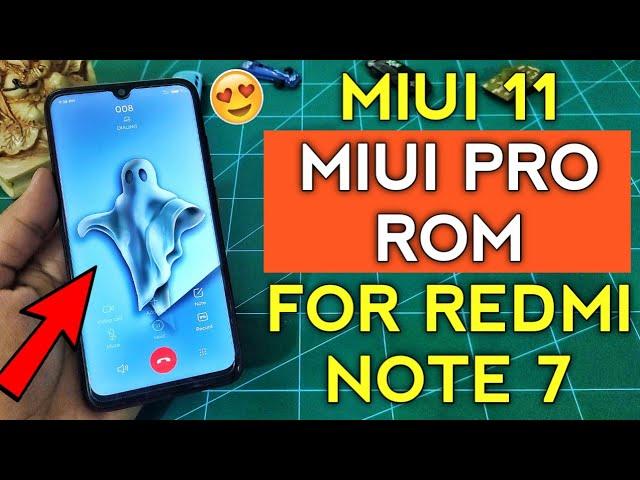 MIUI Pro MIUI 11 ROM for Redmi Note 7 | How to Install Miui 11 MIUI Pro ROM