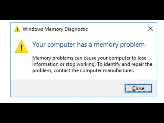 Fix Error Your Computer Has A Memory Problem on Windows PC