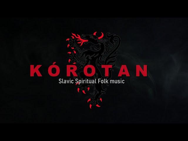 Slavic Spiritual Folk Music | KÓROTAN