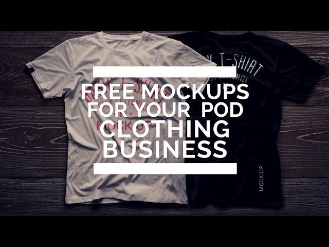 FREE Photoshop PSD Mockups For Your Print On Demand Clothing Business