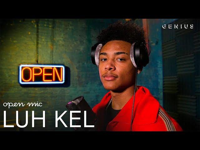 Luh Kel "Pull Up" (Live Performance) | Open Mic