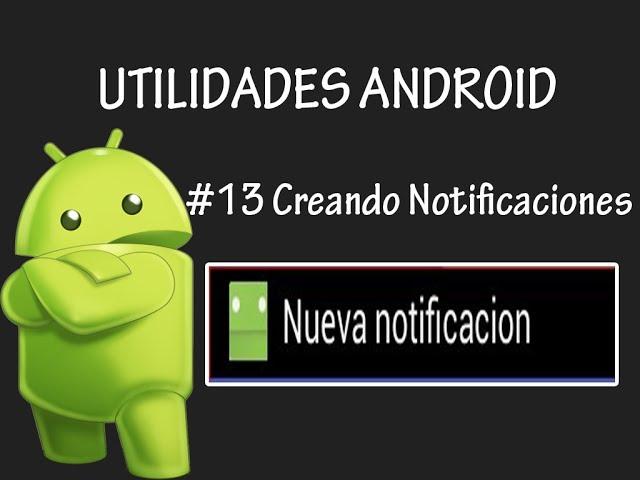 Android Studio - Como crear notificaciones