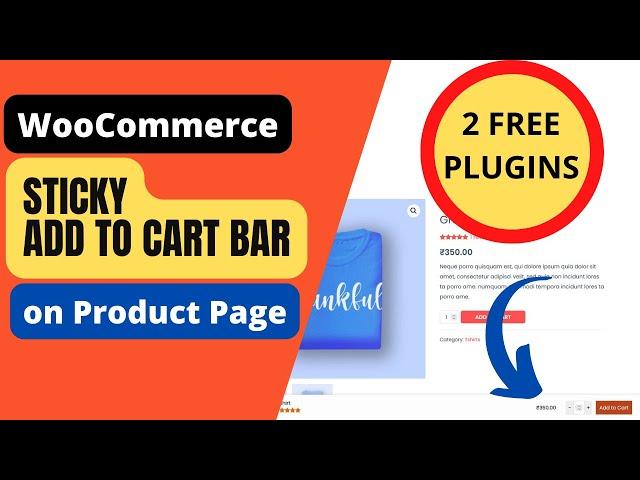 FREE WooCommerce Sticky Add to Cart button plugin Tutorial