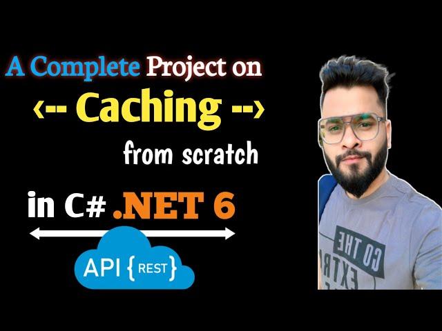 A Complete Project on Caching in .NET Web API from scratch | In-Memory-Caching in C# 