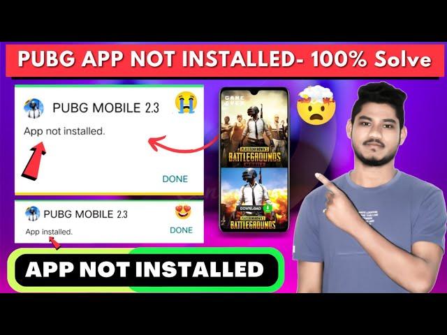 How to Fix PUBG MOBILE App Not Installed Problem 2022 | Solved PUBG App Not Installed