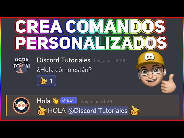 Crea Comandos Personalizados - Discord Tutoriales