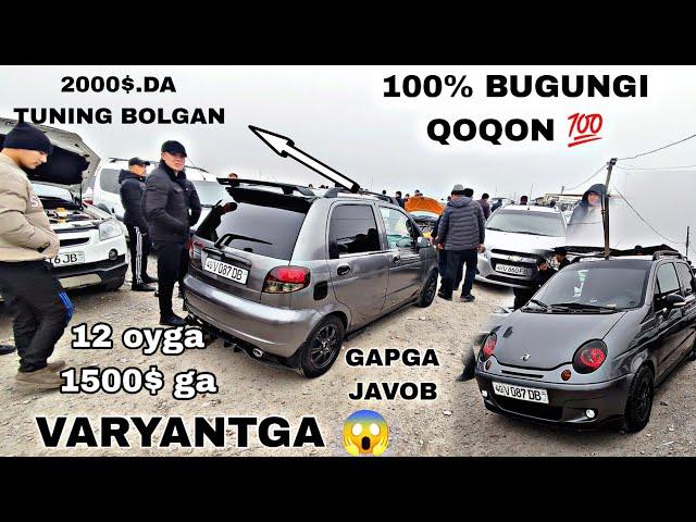 10 YANVAR DAXSHAT NAVAROT TUNING MATIZ NARXLARI BUGUNGI QOQON BOZORI VARYANTGA XAM BOR OMADLI 2024